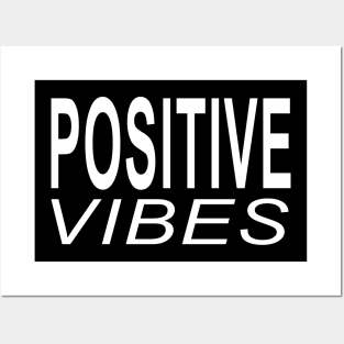 Positive Vibes Posters and Art